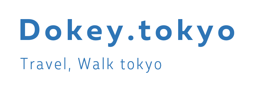 Dokey.tokyo【Travel, Walk Tokyo】