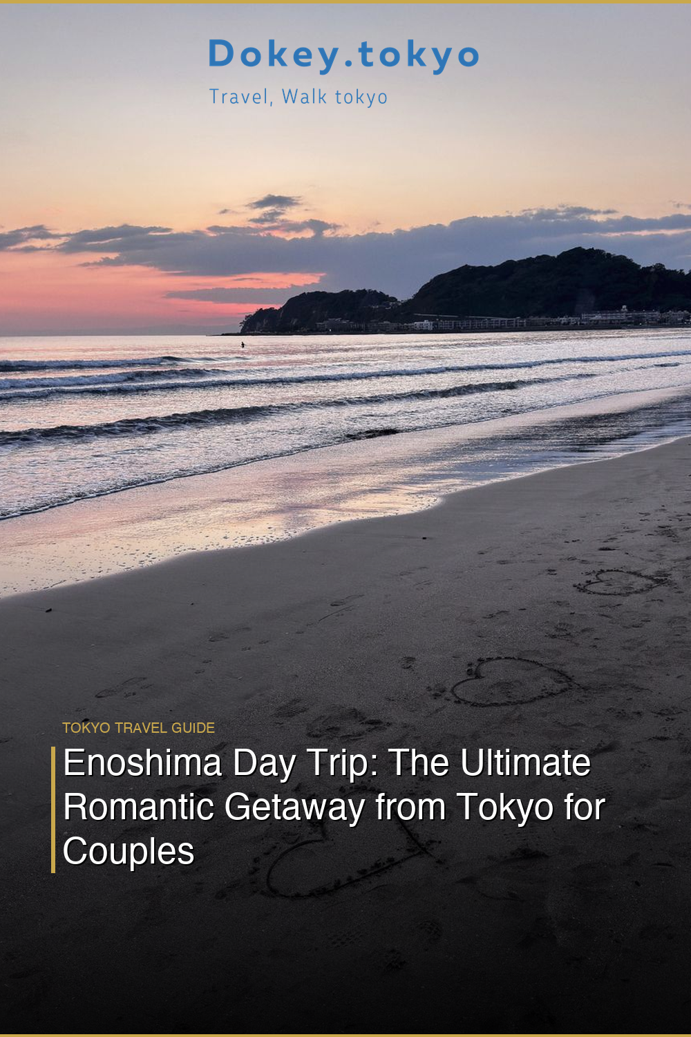Enoshima Day Trip: The Ultimate Romantic Getaway from Tokyo for Couples