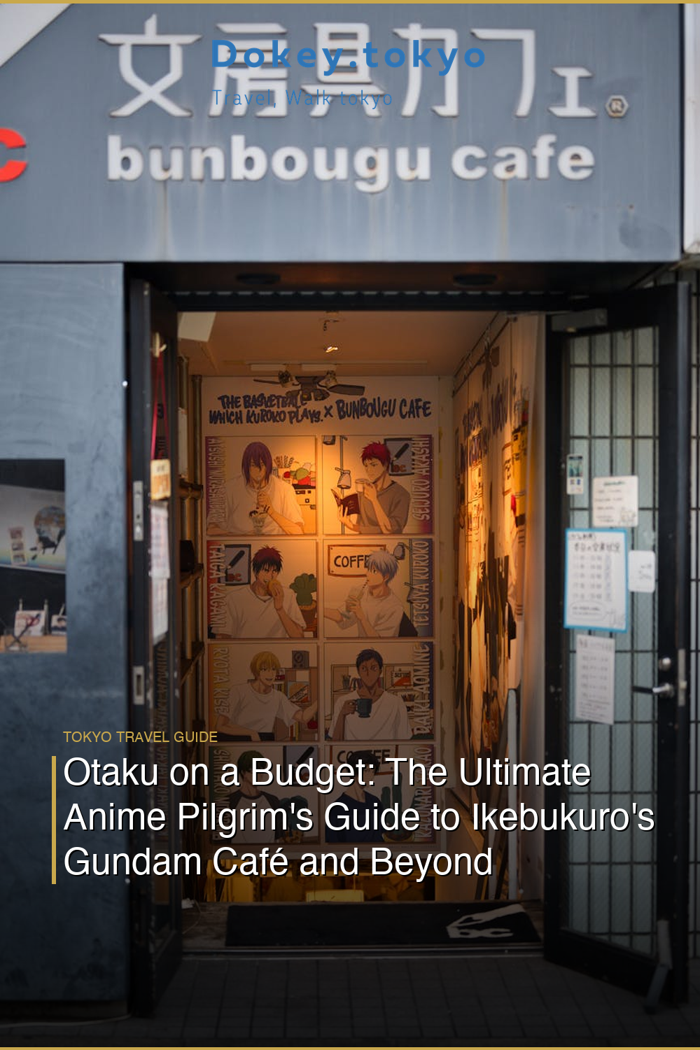 Otaku on a Budget: The Ultimate Anime Pilgrim’s Guide to Ikebukuro’s Gundam Café and Beyond