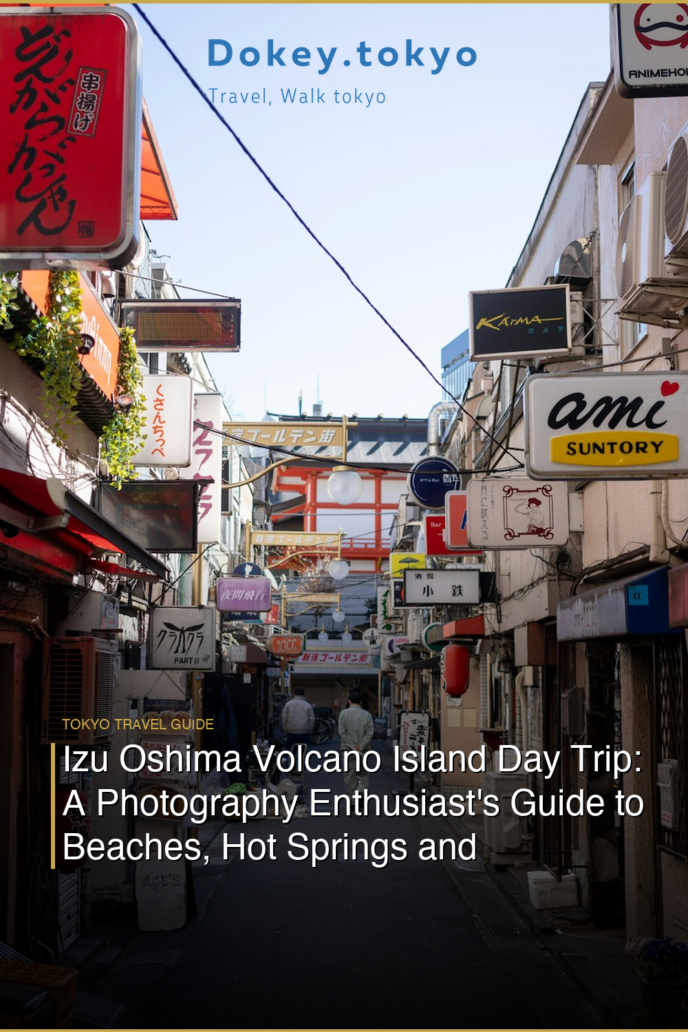 Izu Oshima Volcano Island Day Trip: A Photography Enthusiast’s Guide to Beaches, Hot Springs and Jaw-Dropping Scenic Views