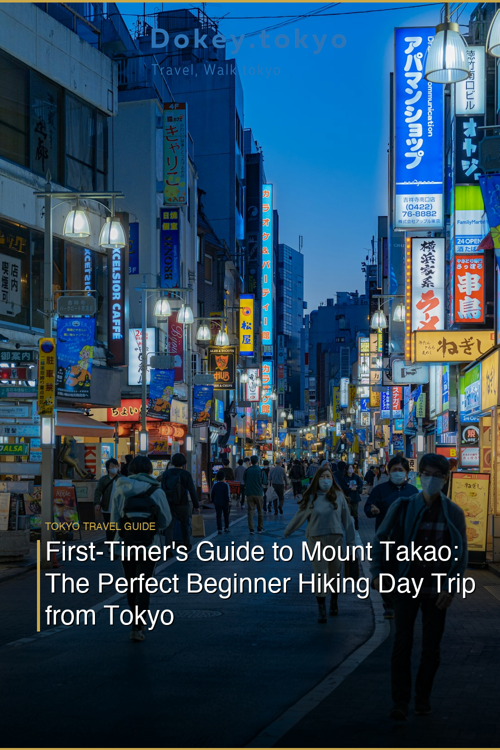 First-Timer’s Guide to Mount Takao: The Perfect Beginner Hiking Day Trip from Tokyo