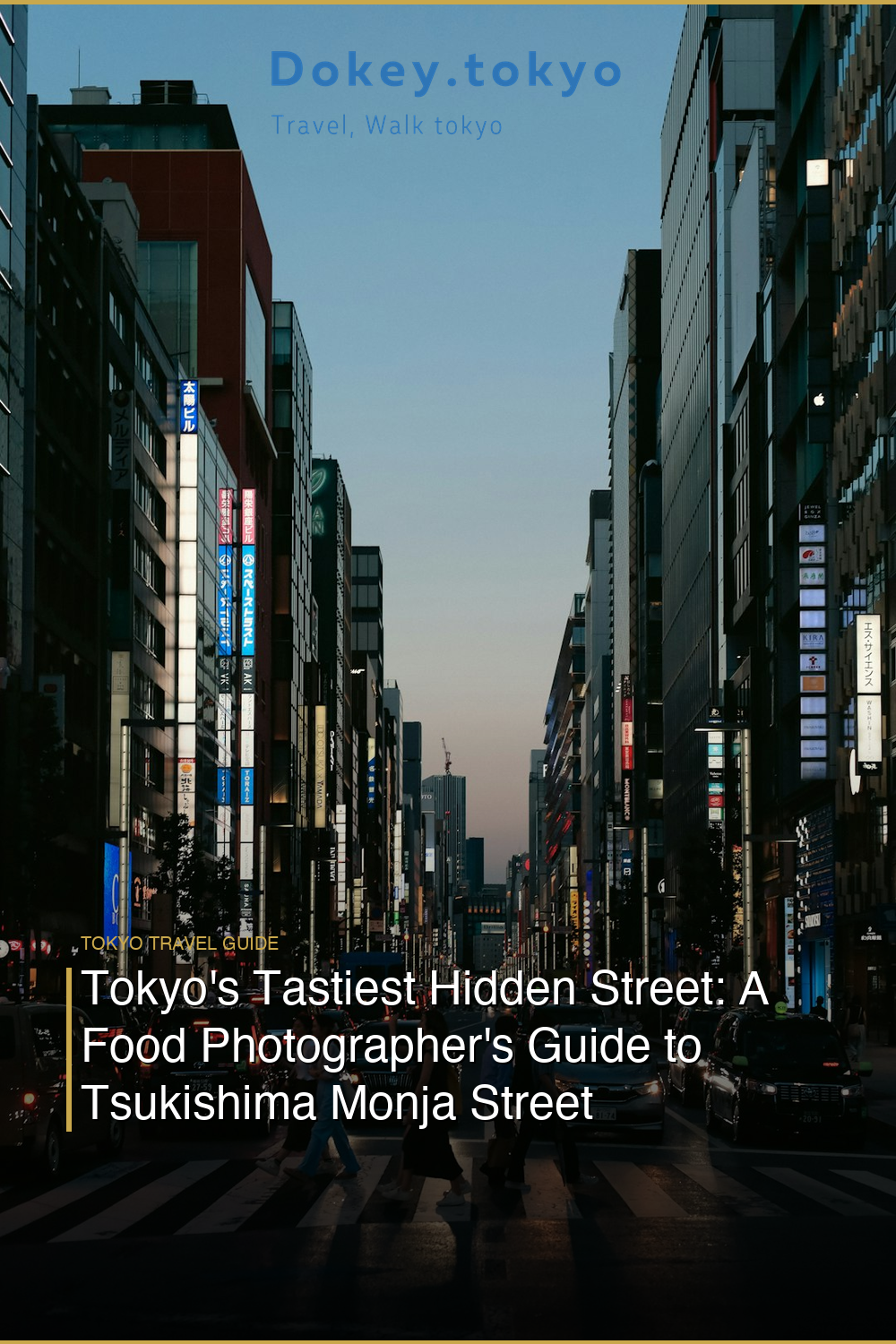 Tokyo’s Tastiest Hidden Street: A Food Photographer’s Guide to Tsukishima Monja Street