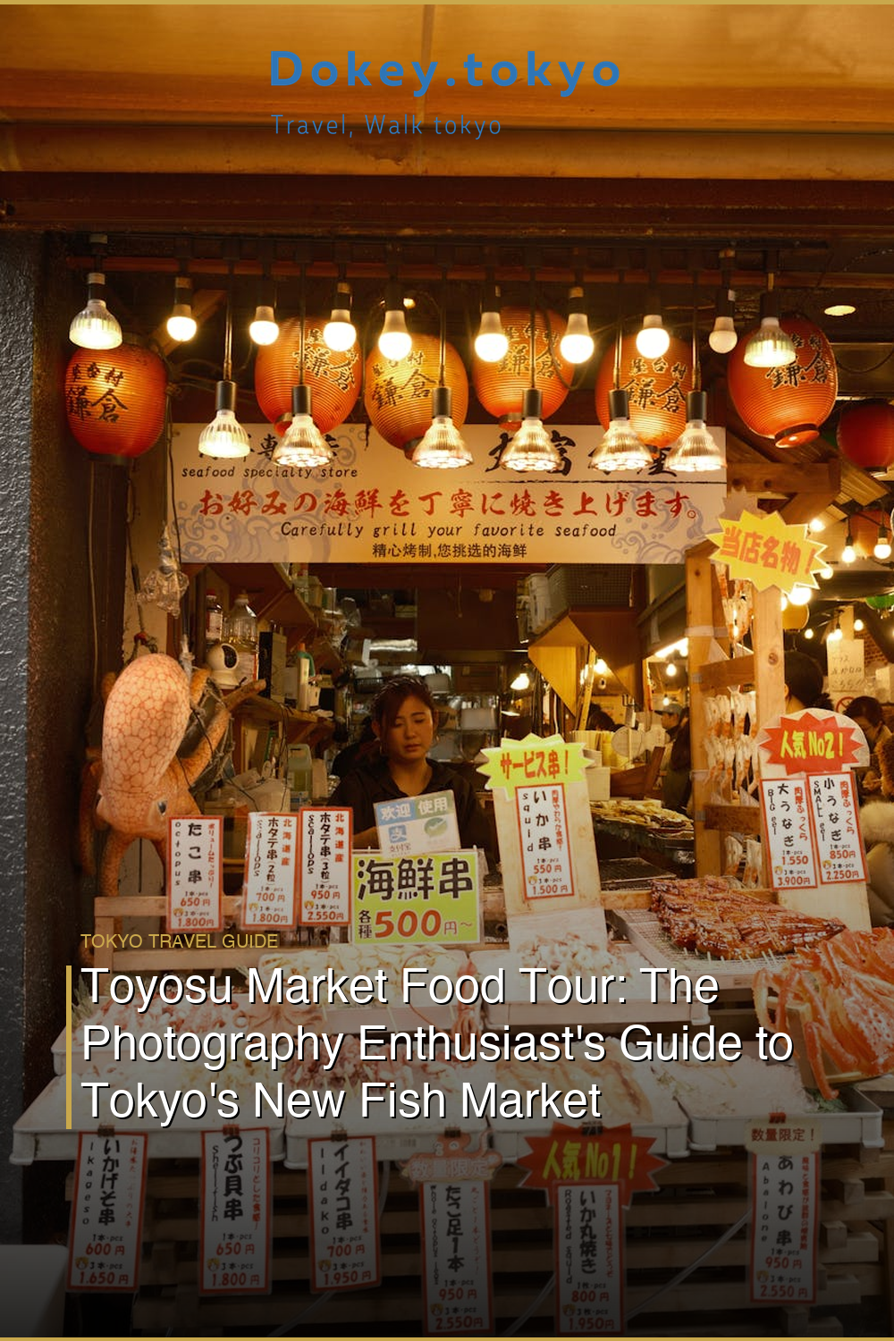 Toyosu Market Food Tour: The Photography Enthusiast’s Guide to Tokyo’s New Fish Market