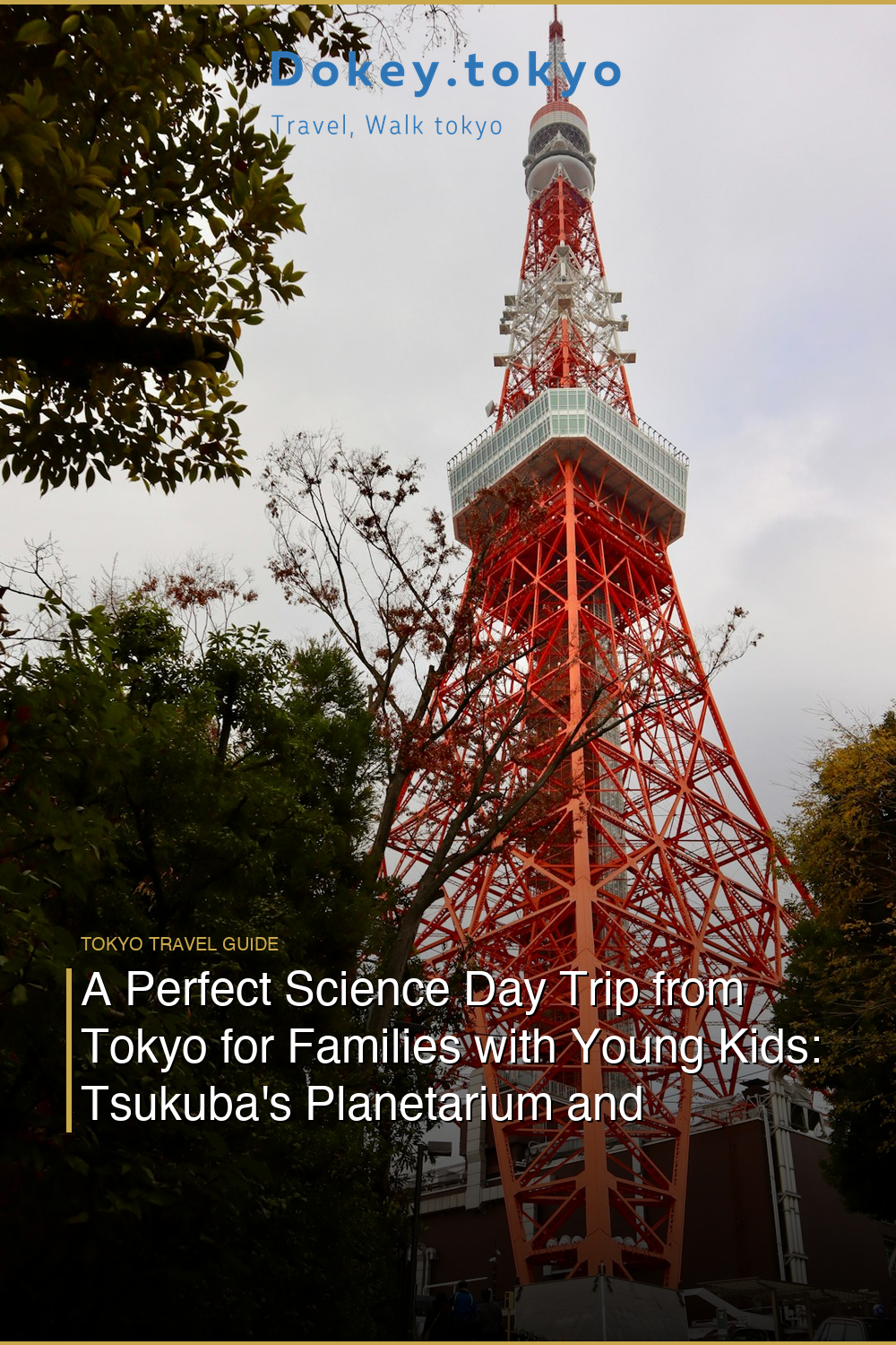 A Perfect Science Day Trip from Tokyo for Families with Young Kids: Tsukuba’s Planetarium and Interactive Exhibits